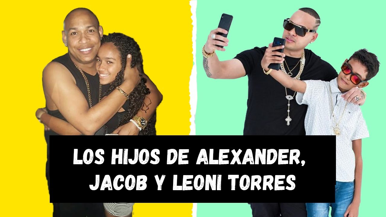 Conoce los hijos de ALEXANDER, JACOB y LEONI TORRES.