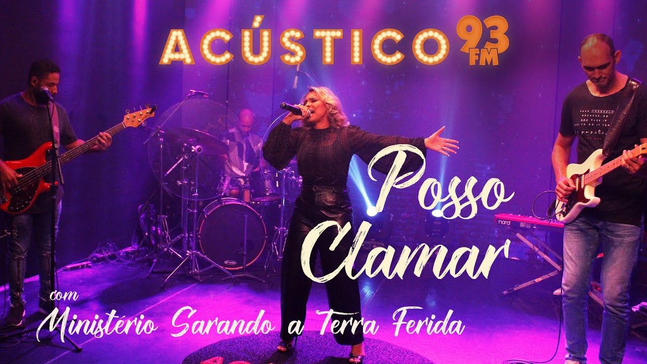 Min. Sarando a Terra Ferida - Posso Clamar - Ac&uacute;stico 93 - AO VIVO - 2021