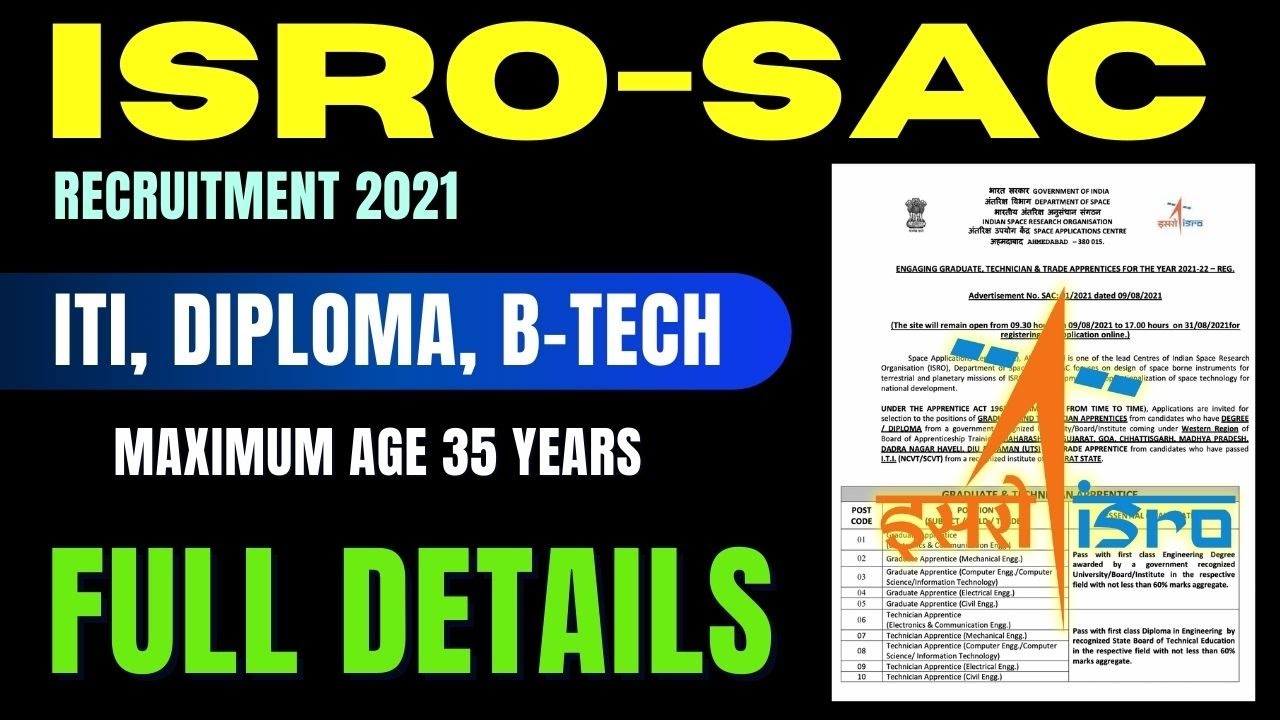 ISRO SAC Recruitment 2021 for ITI, Diploma, Degree || SPACE APPLICATIONS CENTRE Recruitment 2021