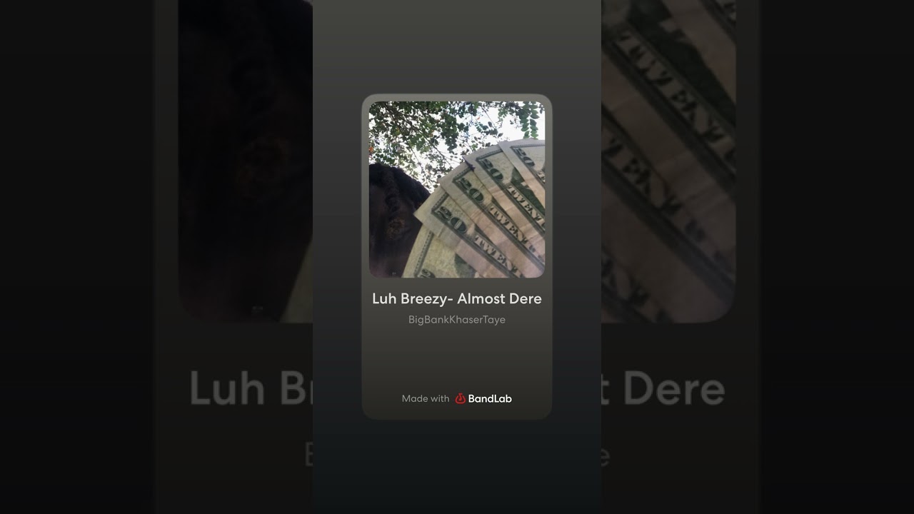 Luh Breezy- Almost Dere