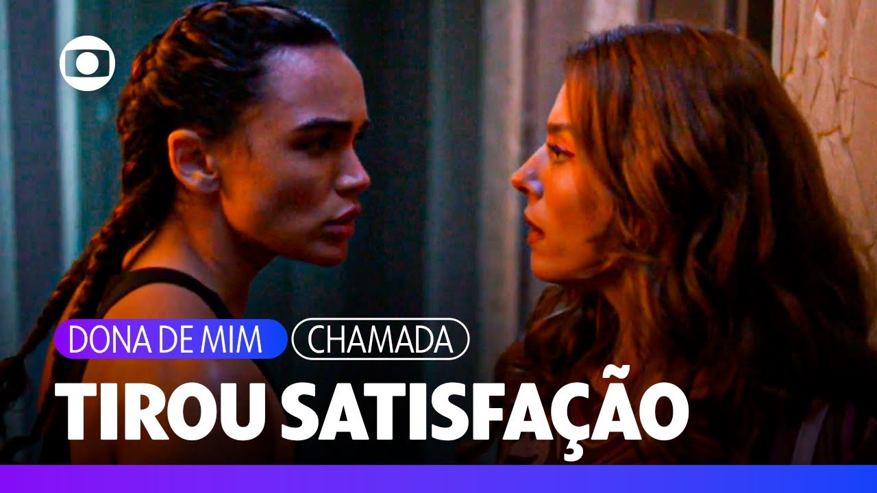 B&aacute;rbara provoca e Kami tira satisfa&ccedil;&atilde;o!  | Dona de Mim |TV Globo