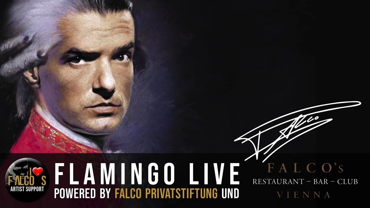 16.Mai 2021 -  Flamingo Live - Live-Performance powered by Falco Privatstiftung & Falco‘s Restaurant