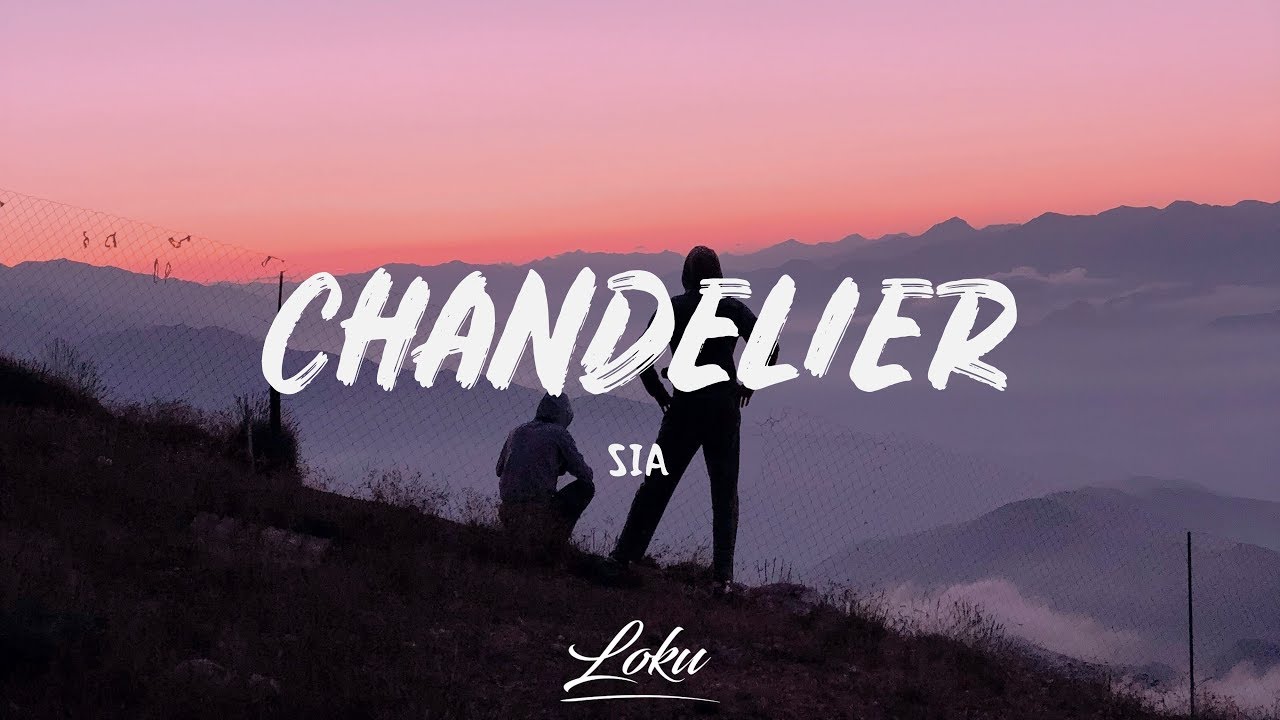 Sia - Chandelier (Lyrics)