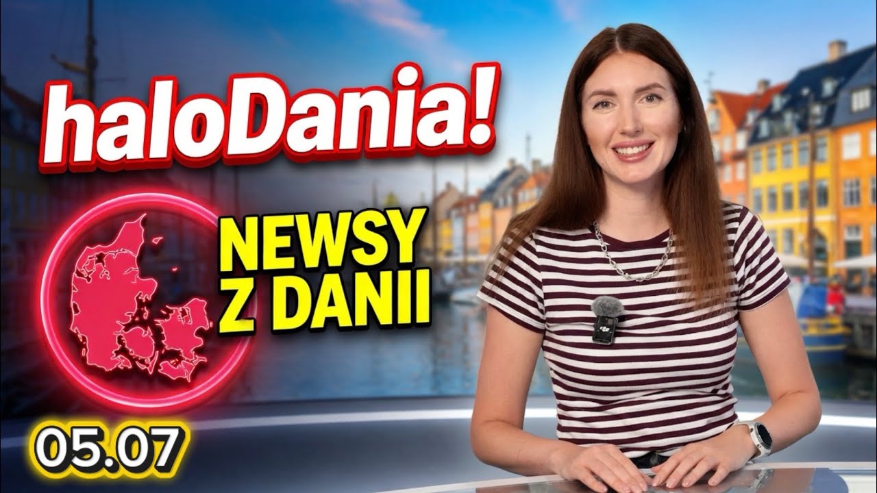 🇩🇰 haloDania! #2 | Nowy rząd, Polska w duńskich mediach i najciekawsze wydarzenia lata