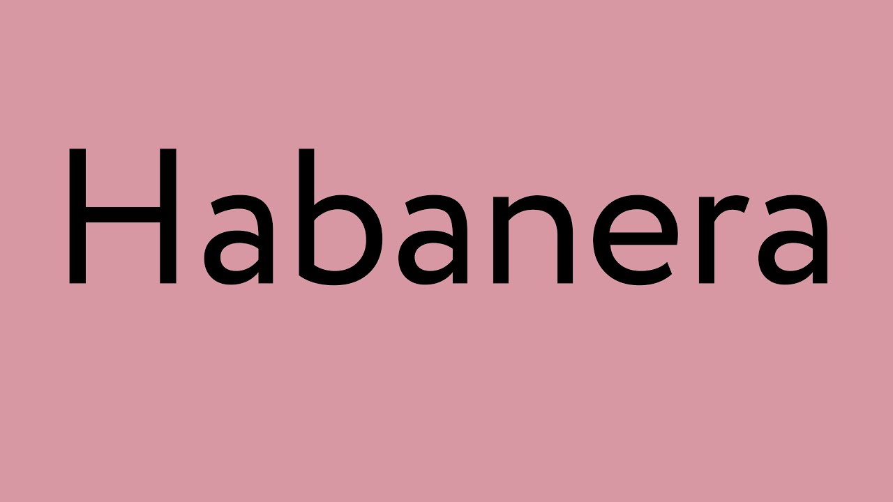 Habanera