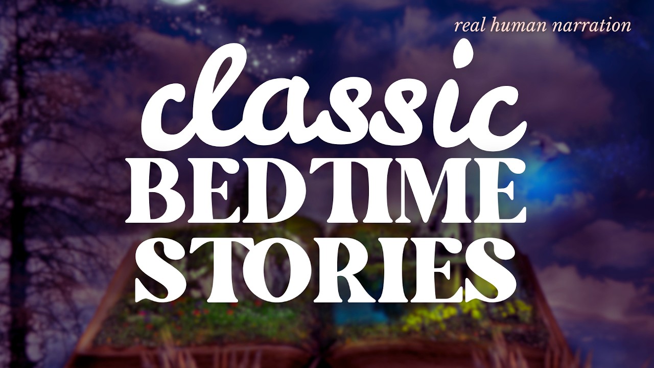 Classic Vintage Bedtime Story Compilation | Ambient Nature Sounds 😴