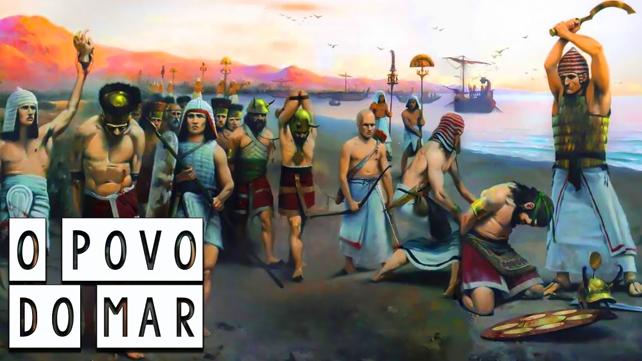 O Povo do Mar: Os Piratas que Causaram o Fim na Idade do Bronze - Grandes Civiliza&ccedil;&otilde;es da Hist&oacute;ria