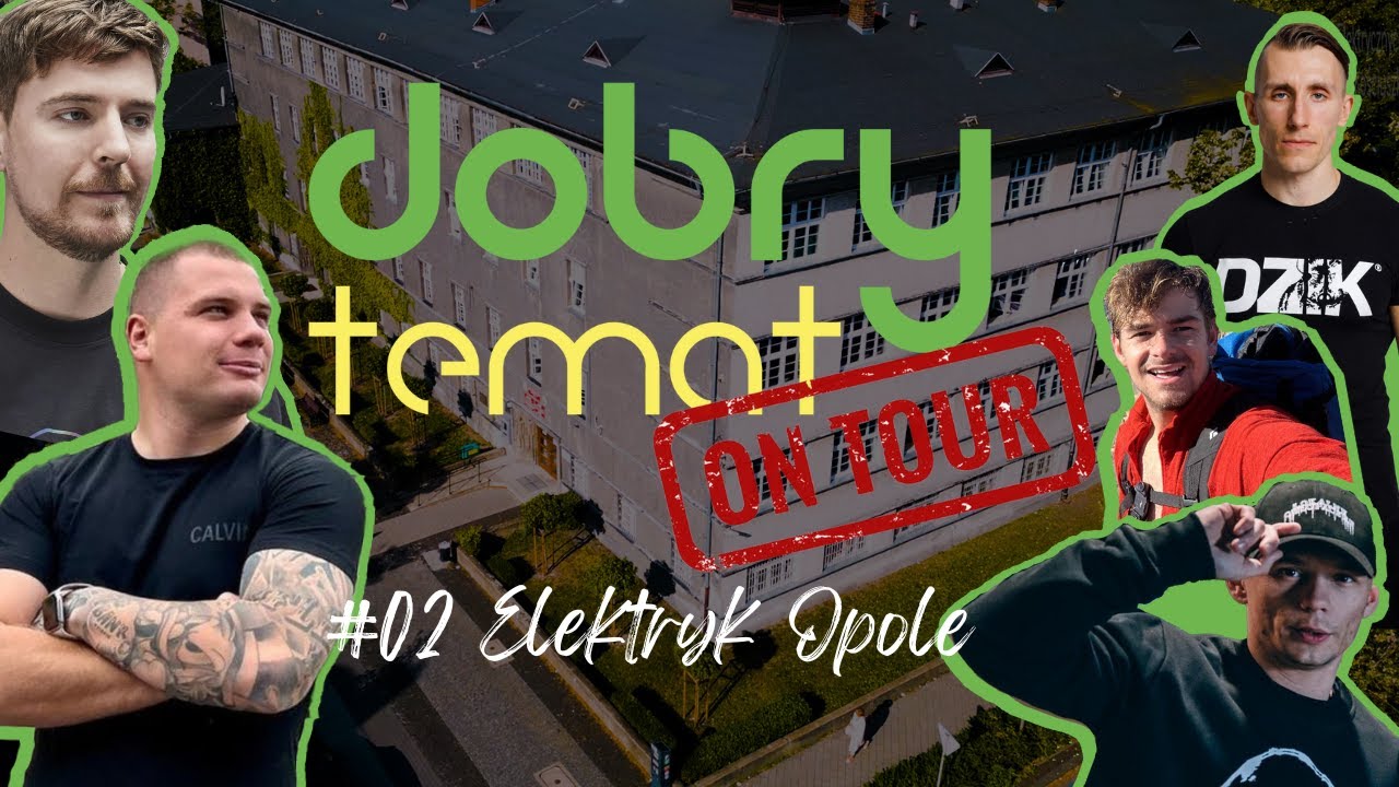 Dobry Temat On Tour | Elektryk Opole #02