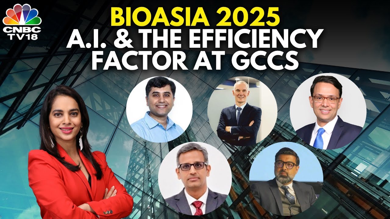 BioAsia 2025 | What Does India's Growth As A GCC Hub Mean For Int'l Biz? | N18V | CNBC TV18