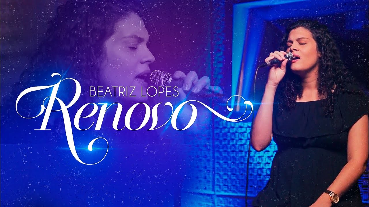 Beatriz Lopes - Renovo