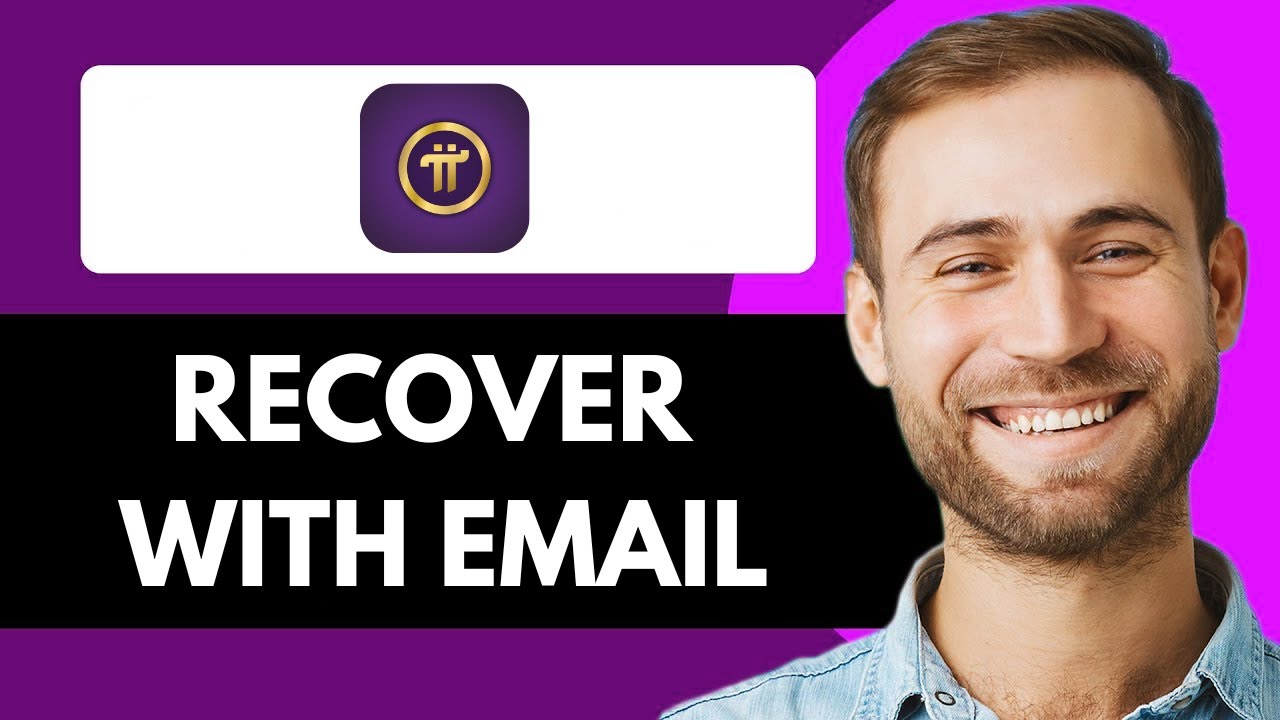 HOW TO RECOVER PI NETWORK ACCOUNT WITH EMAIL (2025)