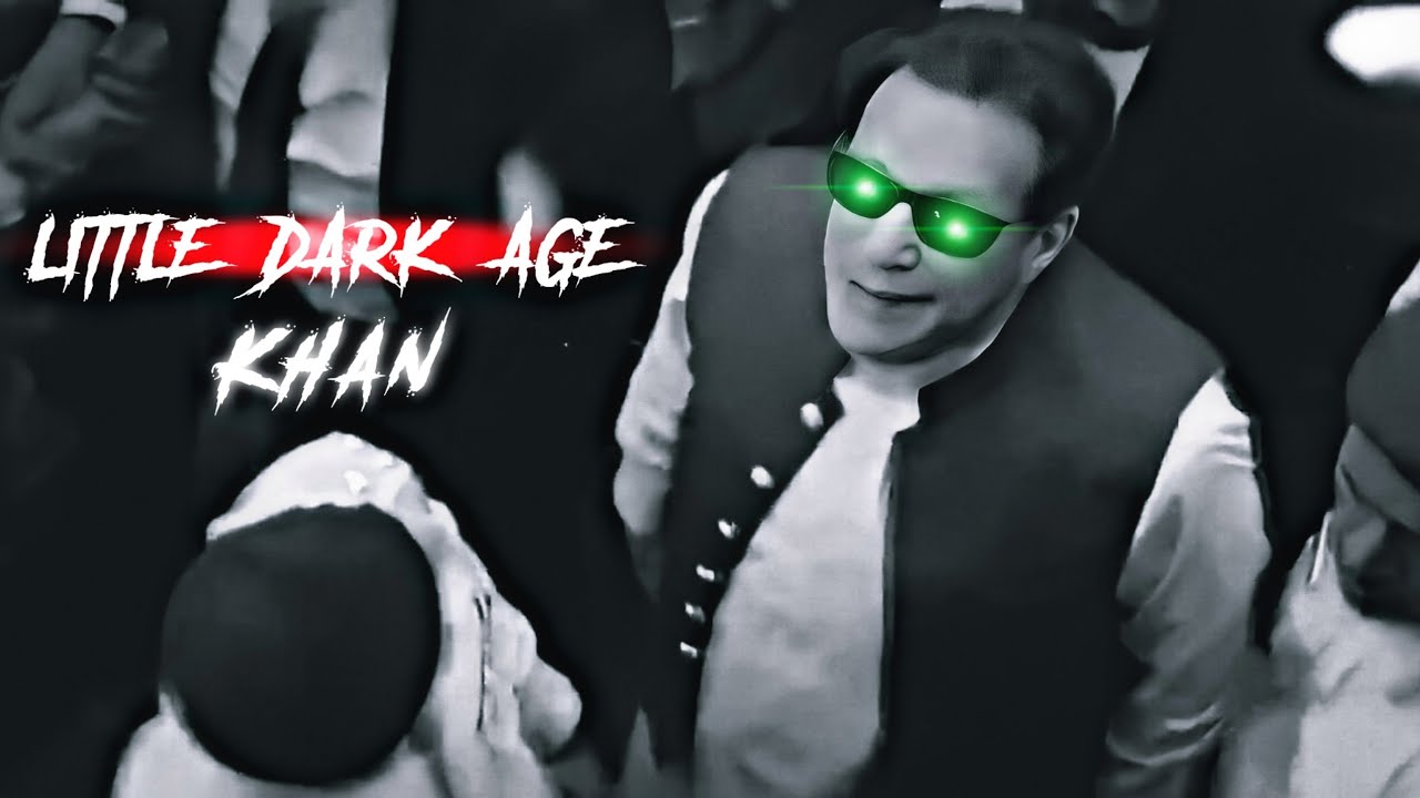 Little Dark Age ⚫ | Imran Khan Edit.