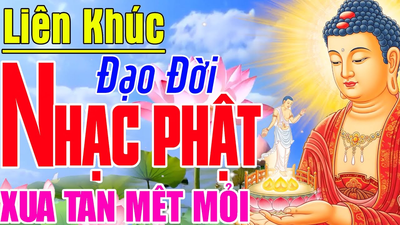 Nhạc Phật 2025 - ĐẠO VÀ ĐỜI - NHẠC PHẬT GIÁO TUYỂN CHỌN HAY NHẤT 2025 - NGHE XUA TAN MỆT MỎI