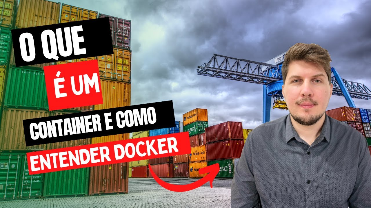 Docker: O Que &Eacute; e Por Que Todo Mundo Fala Nele?