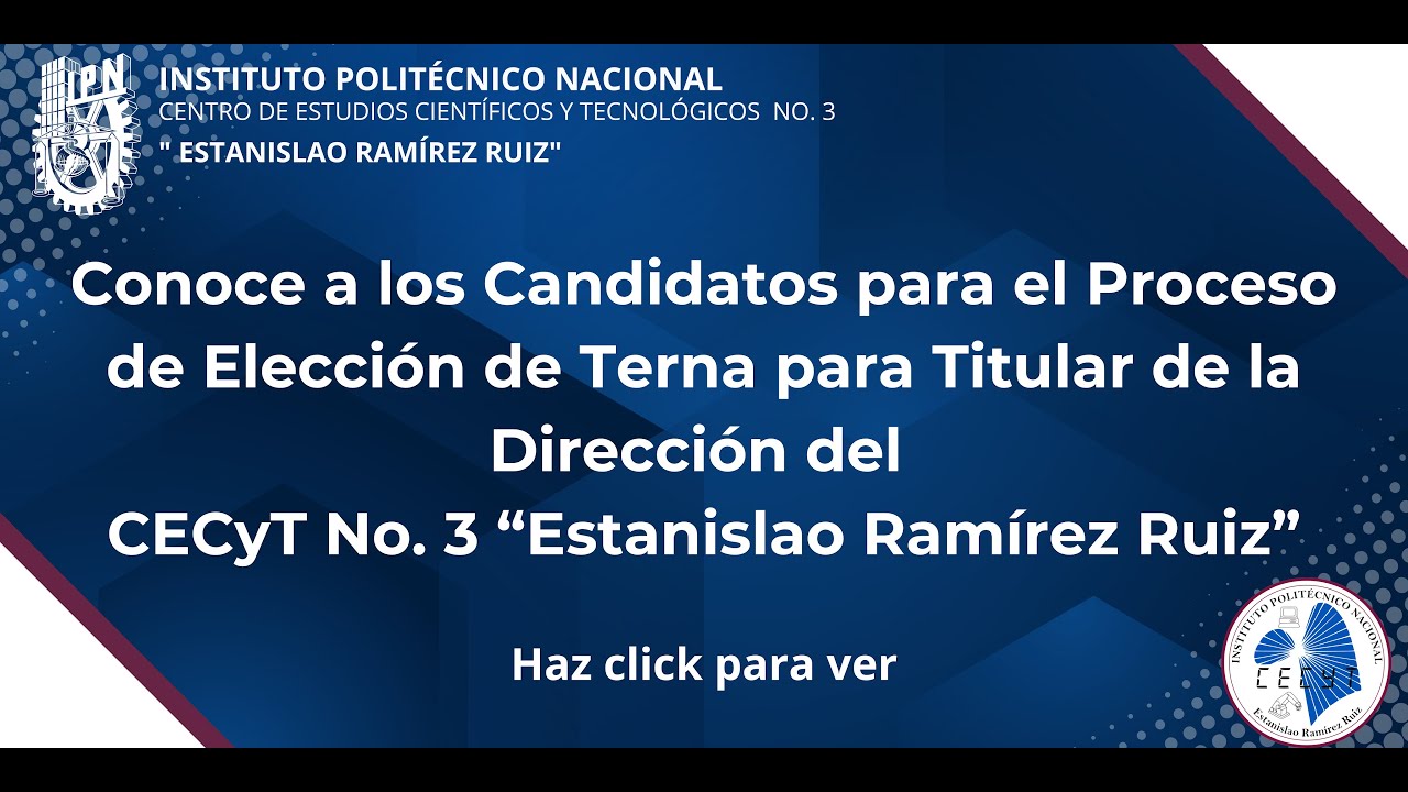 Debate  de Candidatos para el Proceso de Elección de Terna para Titular de la Dirección del CECyT  3