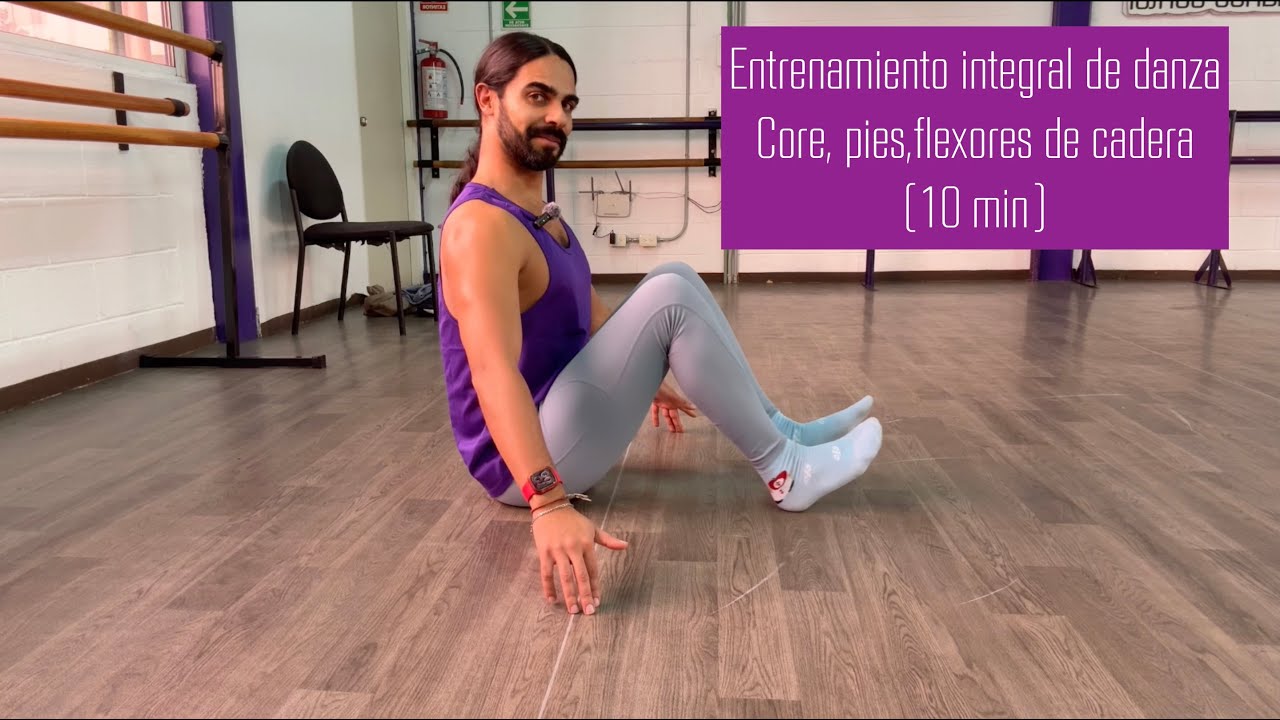 Entrenamiento integral de danza | Core, pies y flexores de cadera (10 minutos)