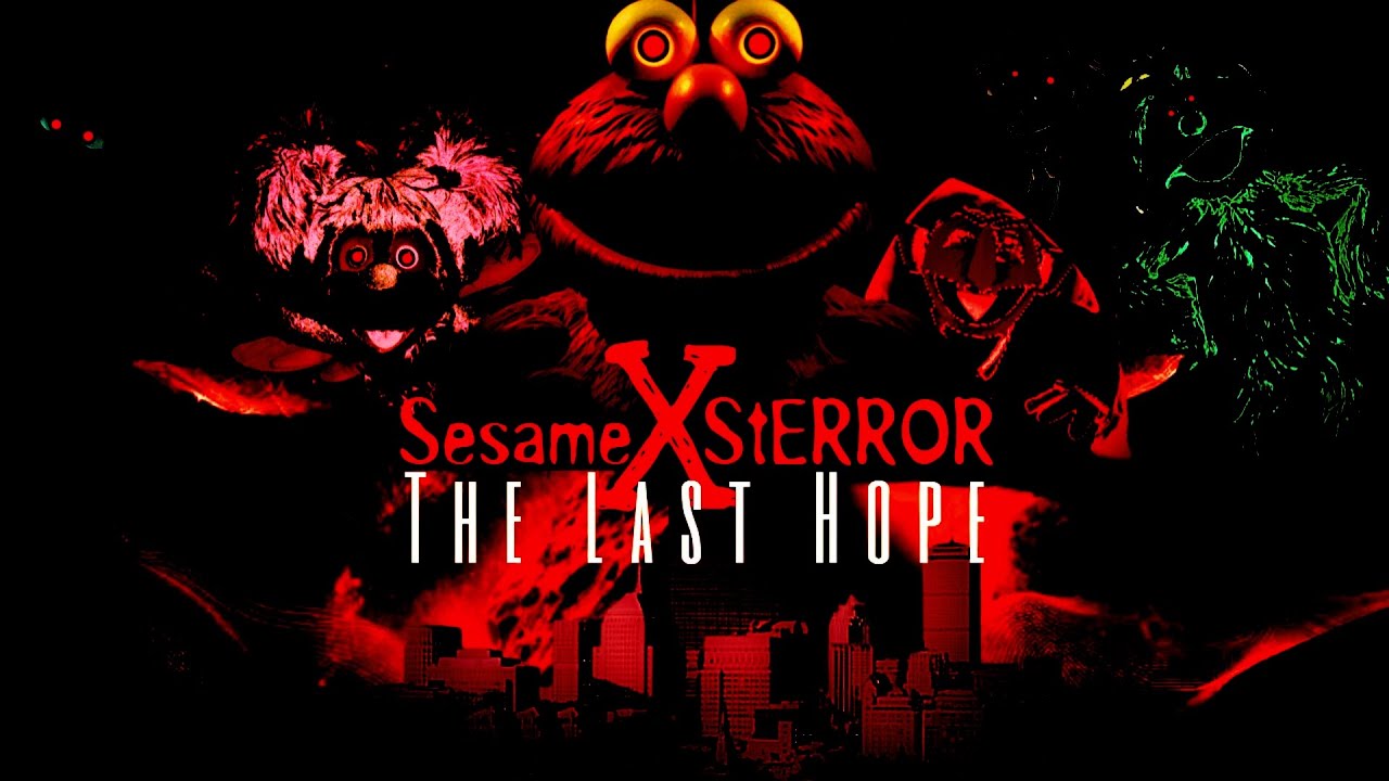 Sesame StERROR X FINALE: The Last Hope  -The Movie (#88)