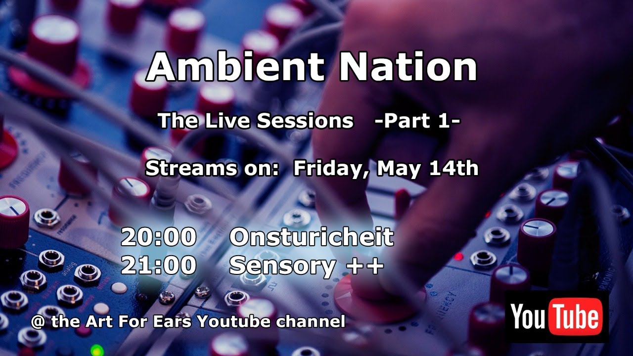 Ambient Nation: The Live sessions -part 1-