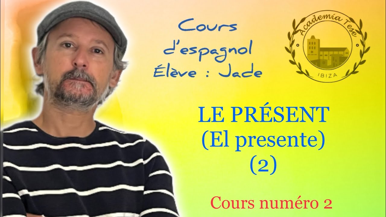Cours d’espagnol 02 🇪🇸. LE PRÉSENT (el presente) (2) conjugaison et traduction de phrases. #espagnol