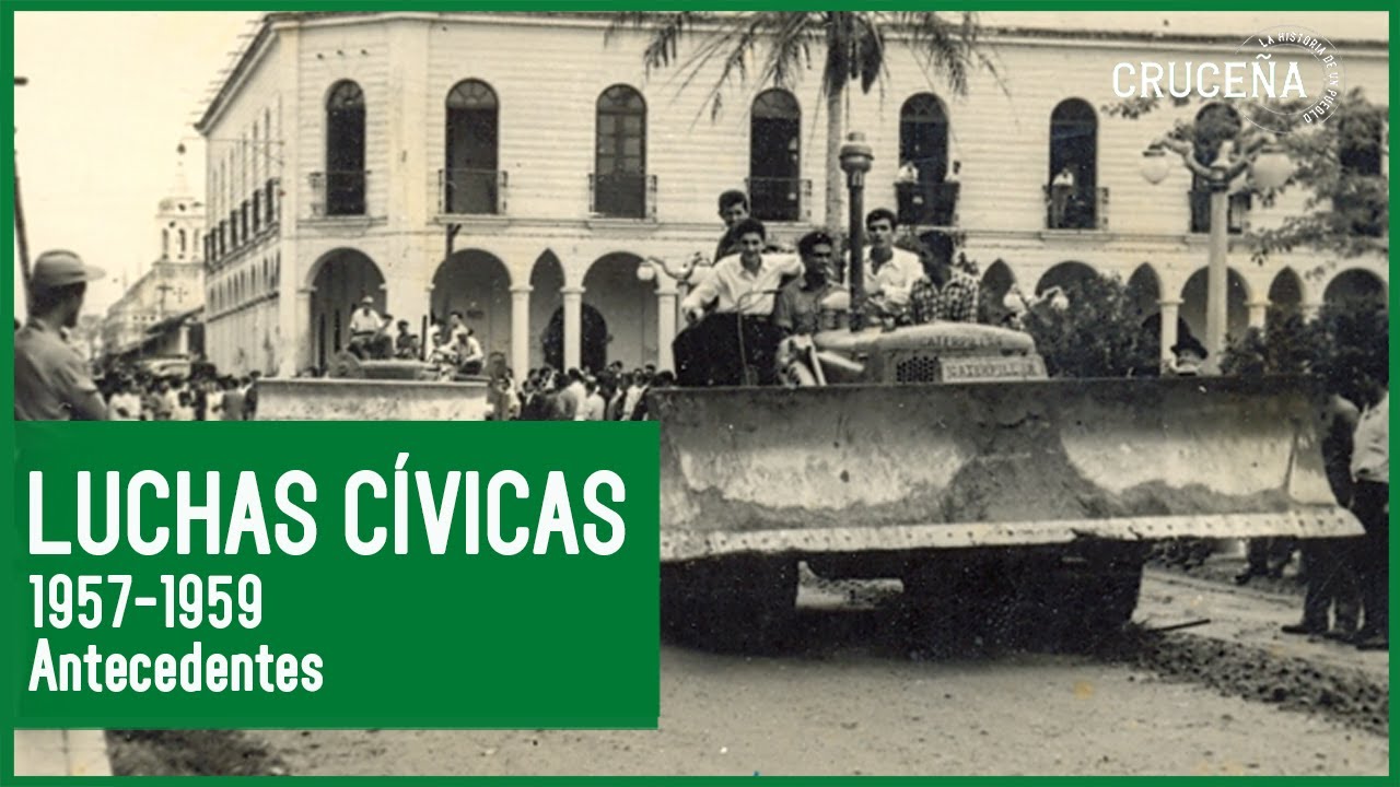 Luchas cívicas 1957-1959 (Antecedentes)