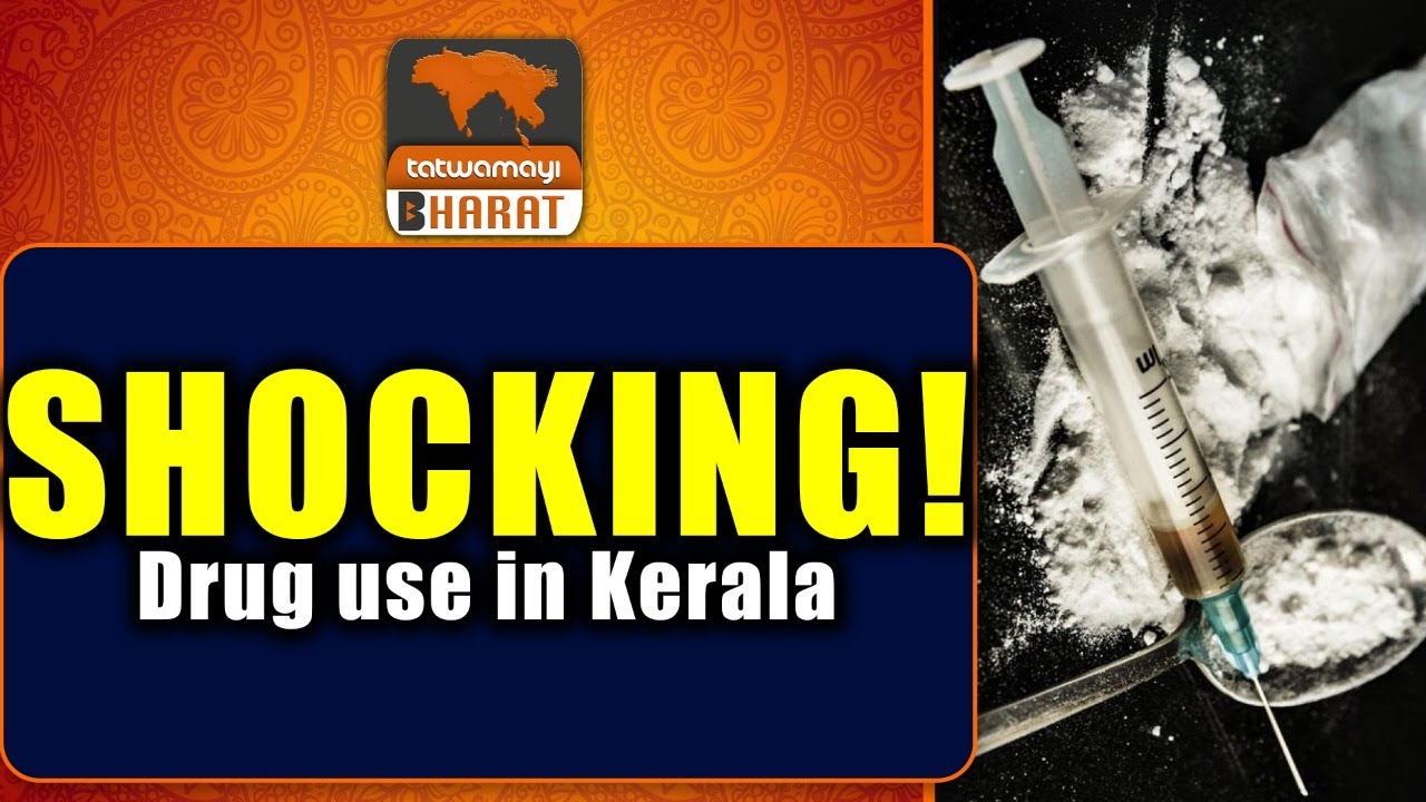 SHOCKING! Drug use in Kerala | Kochi-Drug-Capital