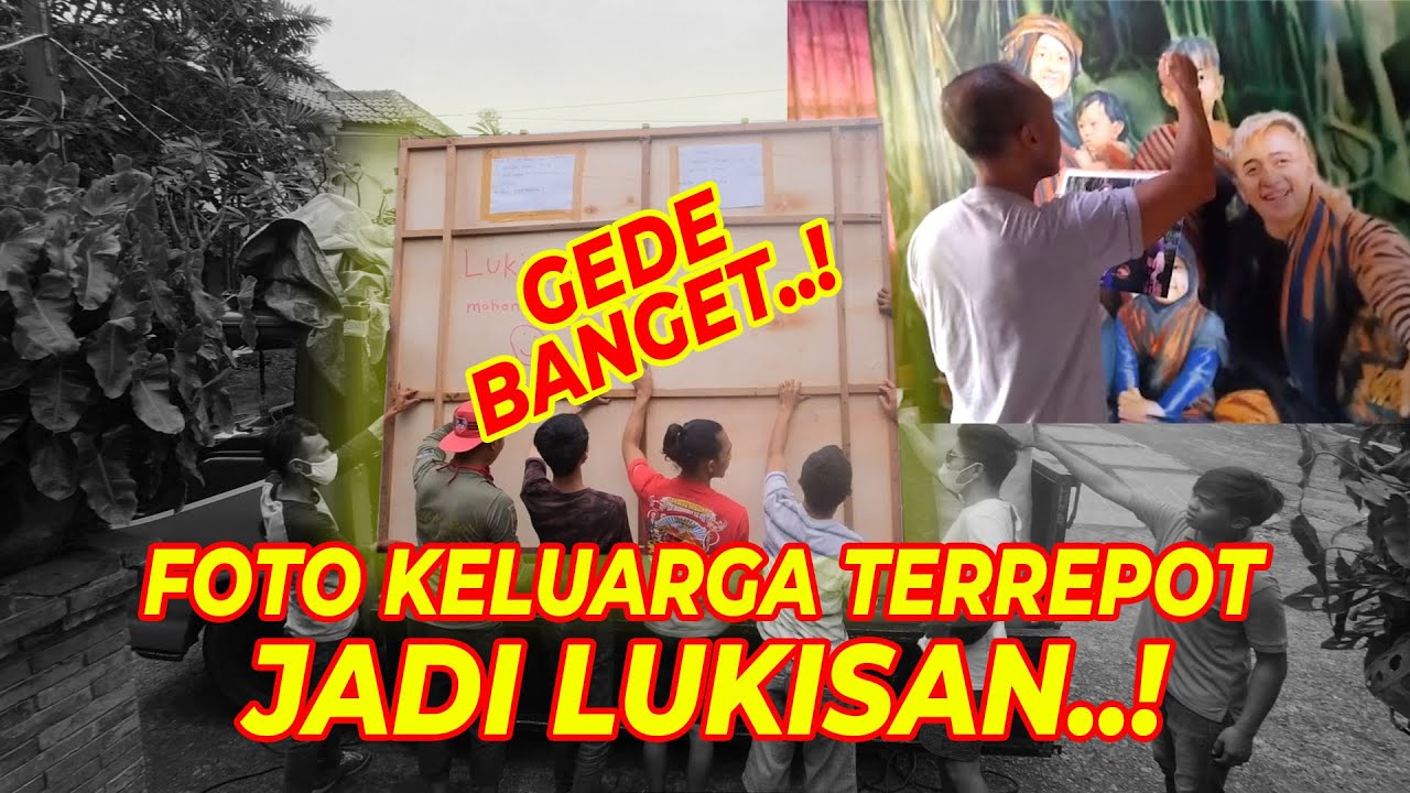 AKHIRNYA FOTO KELUARGA PALING REPOT JADI LUKISAN..!