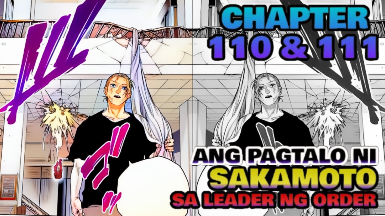 Taro Sakamoto, Pinabagsak ang Leader ng Order! Sakamoto Days Chapter 110 & 111 Tagalog