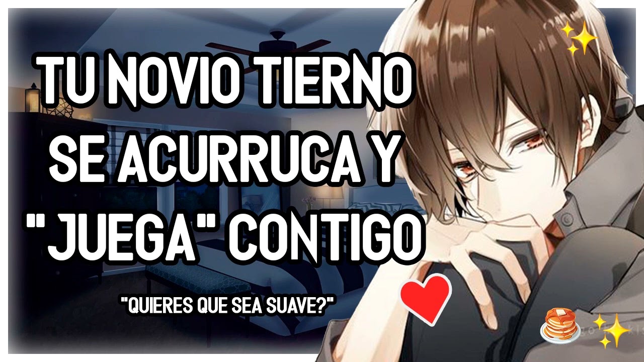 | ASMR Roleplay | 🍡🥞 Tu Novio Tierno Y Manipulador Se ACURRUCA Y 
