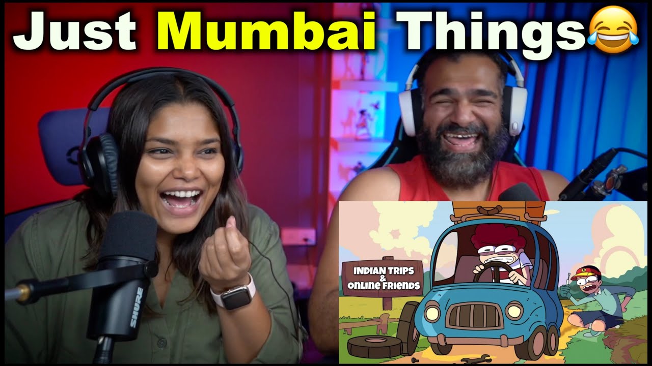 Every Indian Trip Ever | Not Your Type Reaction
