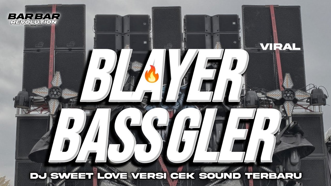 DJ CEK SOUND BLAYER &bull; BASS GLERR SOUND HOREG TERBARU