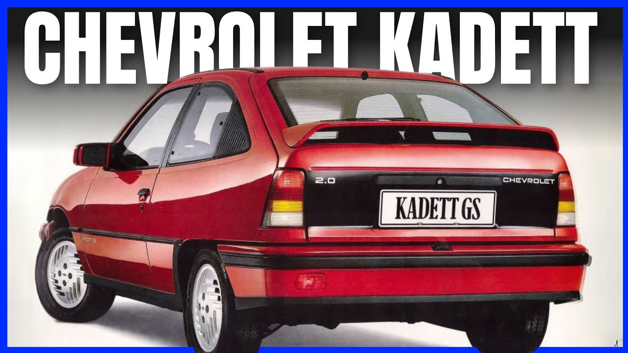 A HISTÓRIA DO CHEVROLET KADETT NO BRASIL