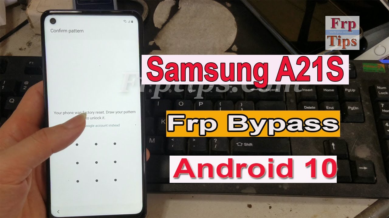 Samsung A21S Frp Bypass Android 10 Q without Pc - Frp Tips