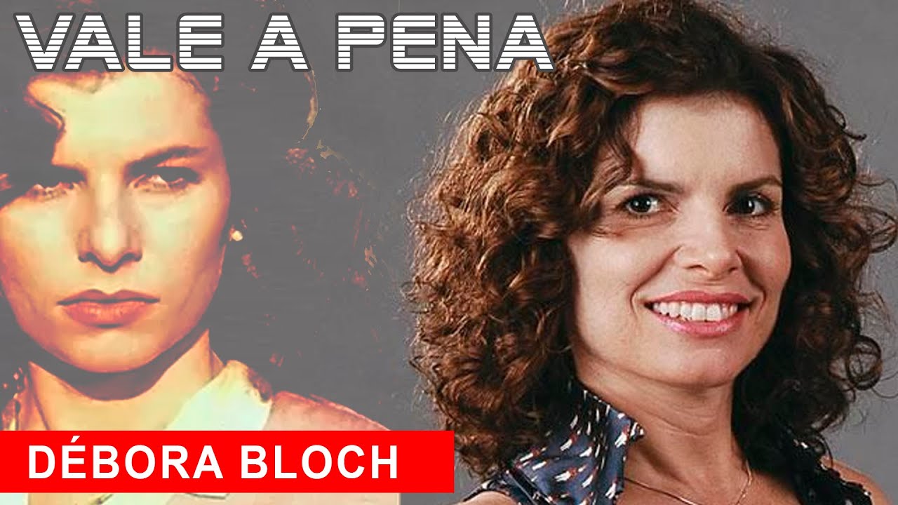 Uma HOMENAGEM à talentosa atriz DÉBORA BLOCH, em seus 40 ANOS DE TELEDRAMATURGIA
