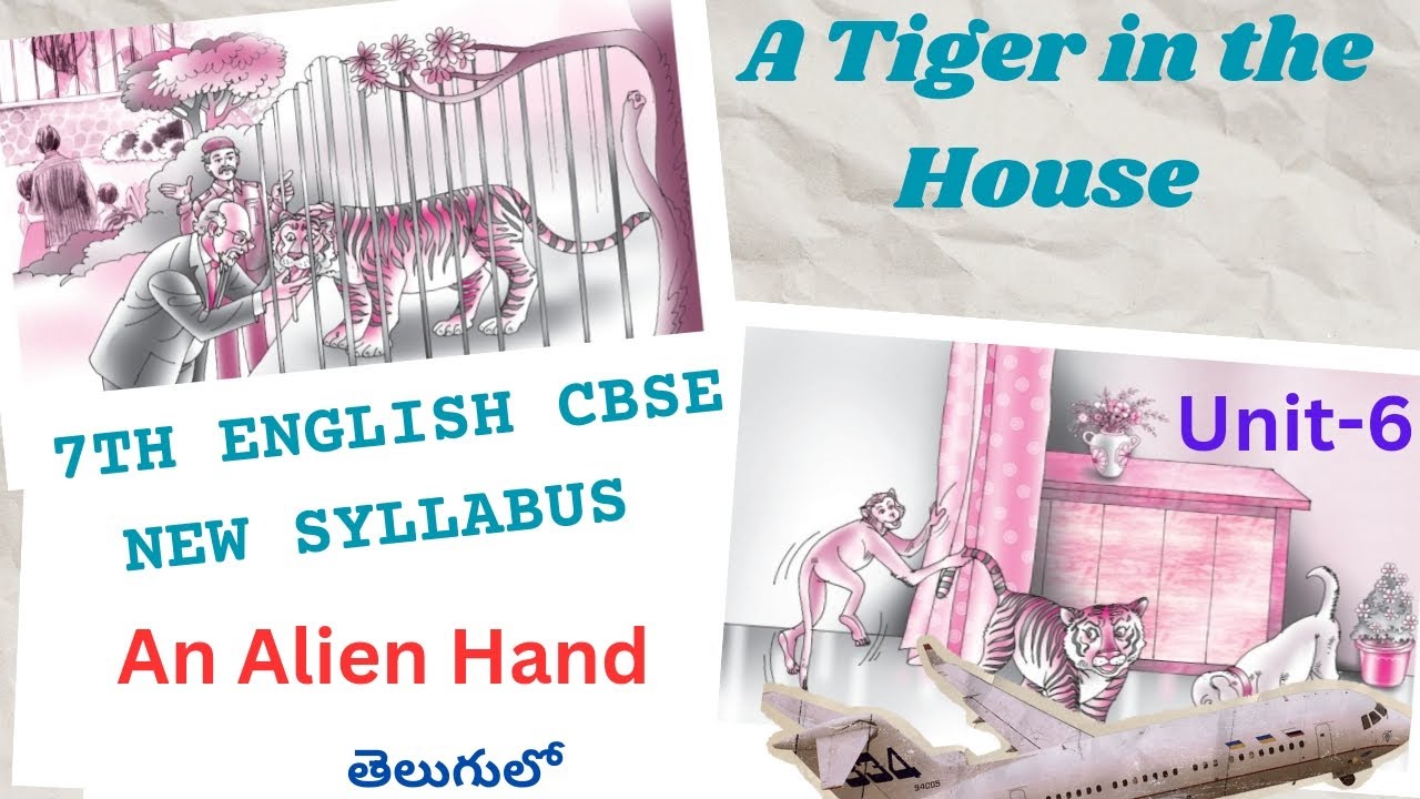 👌💐💯7th English CBSE New Syllabus An Alien Hand Unit-6