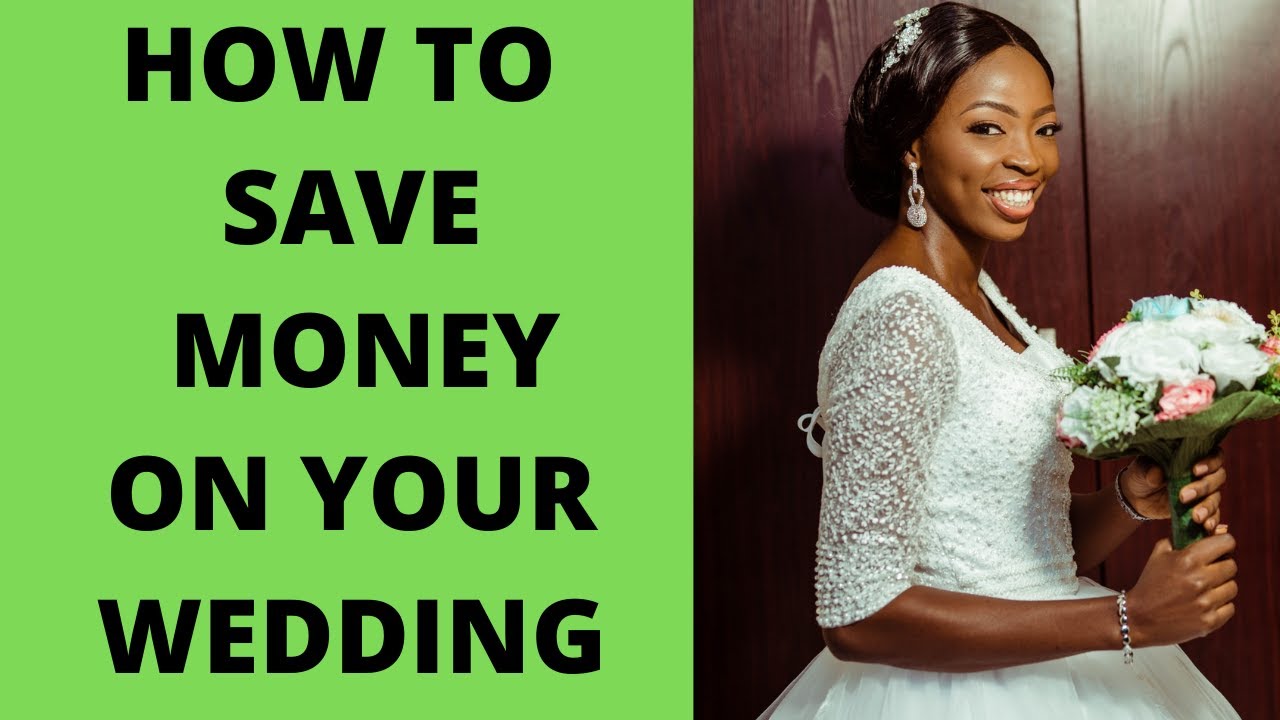 How I  SAVED more MONEY During My WEDDING PART 1