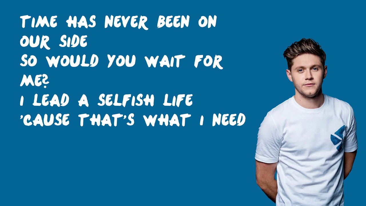 You and Me - Niall Horan (Lyrics)