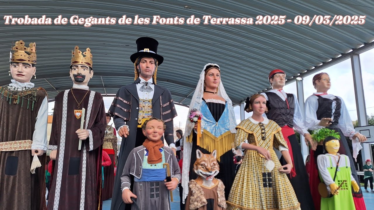 Trobada de Gegants de les Fonts de Terrassa 2025 - 09/03/2025