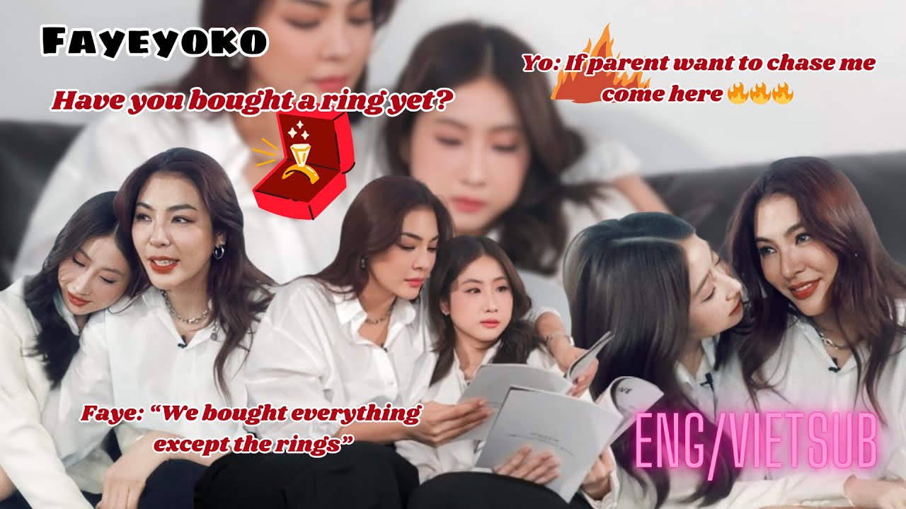 [English/Vietsub] FayeYoko Part Q&A || Have you bought the ring yet???