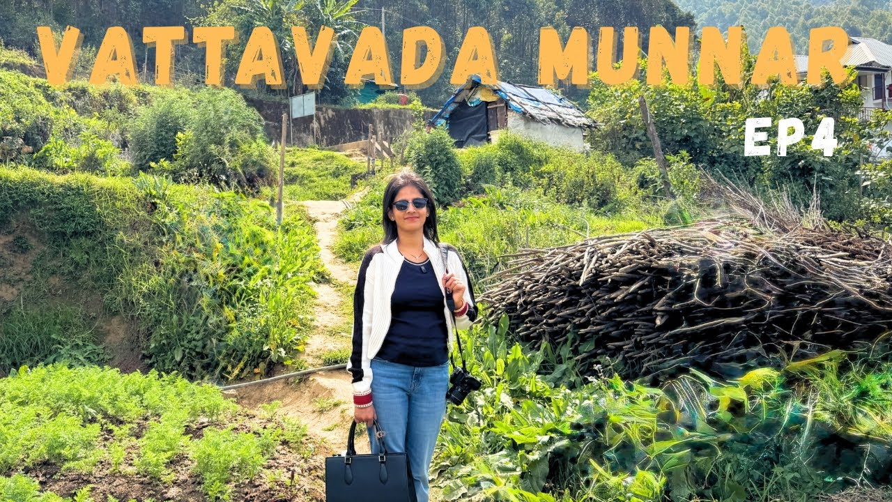 EP4 | The journey to Top Station was better than the destination | Vattavada Village | Munnar