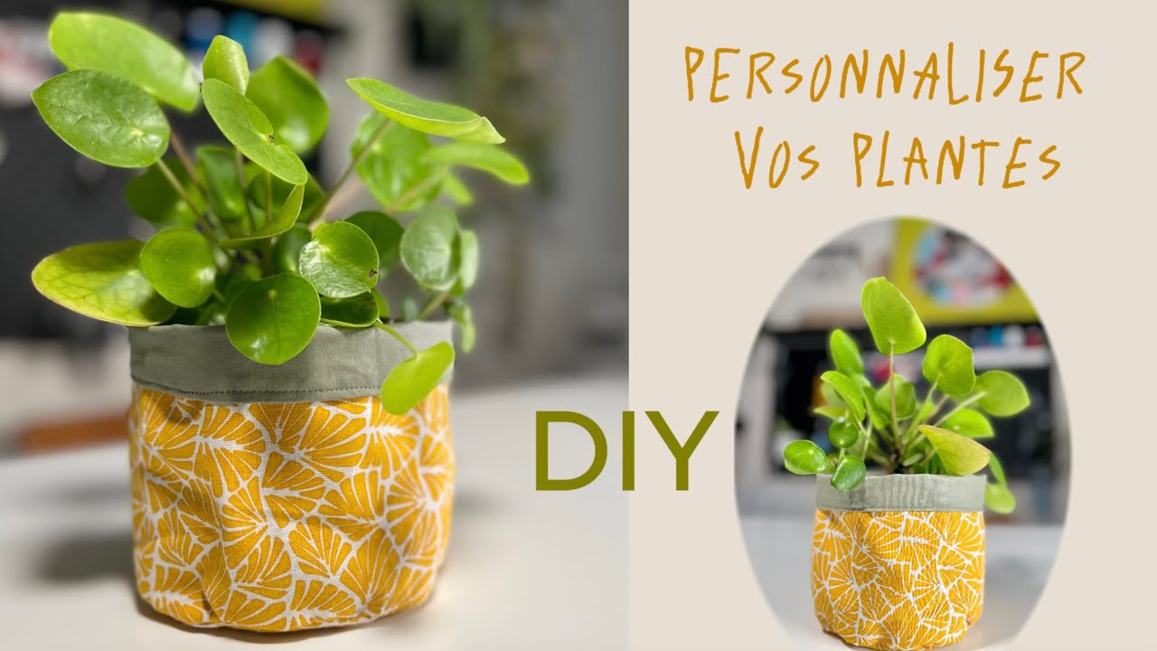 Coudre un cache-pot en tissu - personnalisez vos plantes avec ce tuto couture - DIY