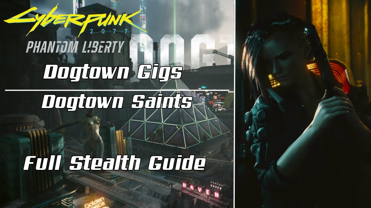 Cyberpunk 2077 Phantom Liberty: Dogtown Gigs - Dogtown Saints
