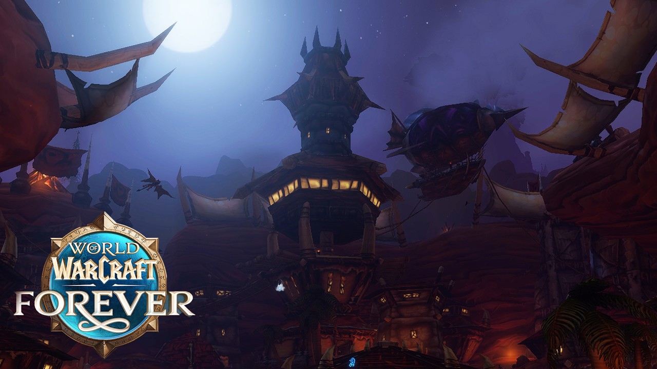 Orgrimmar At Night is AMAZING! WoW Forever Updates