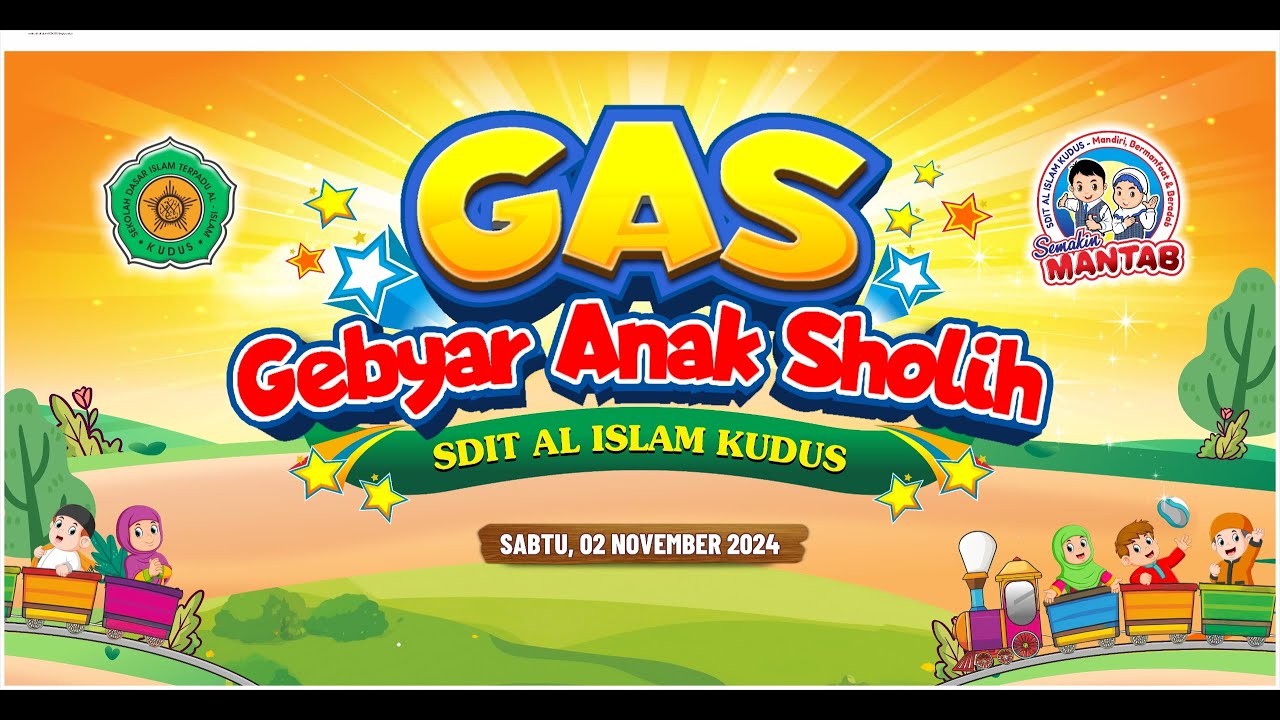 🔴 LIVE GEBYAR ANAK SHOLIH (GAS) TAHUN 2024 | SDIT AL ISLAM KUDUS