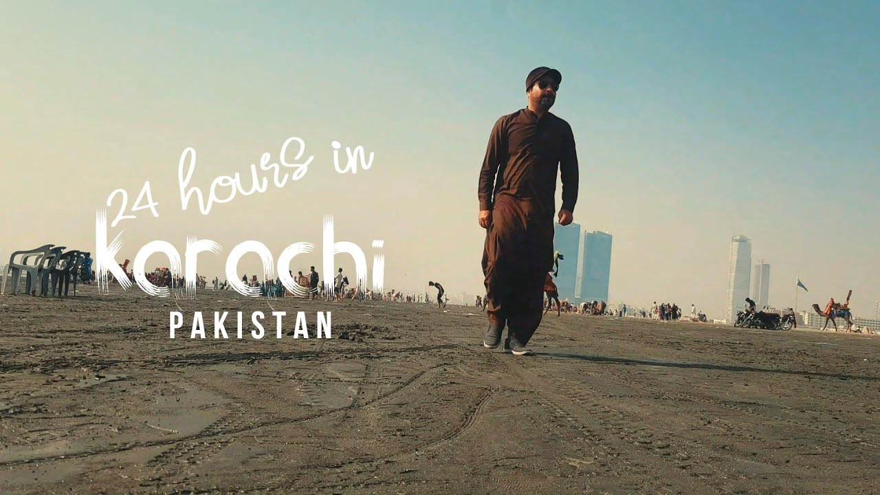 city of Pakistan | things to do in Karachi | 24 hours