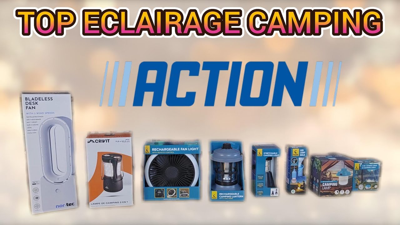 TOP 5 ECLAIRAGE CAMPING ACTION - DES PRODUITS PAS CHER