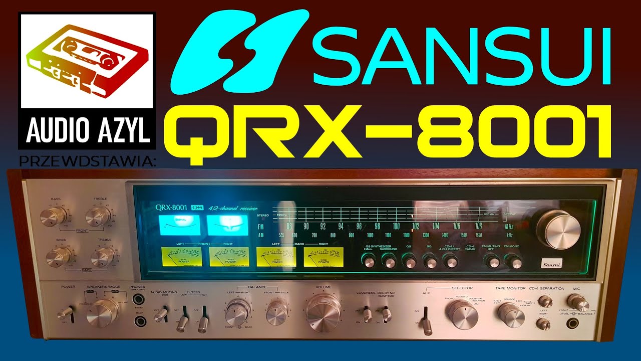 Sansui QRX-8001: Audio Azyl #41