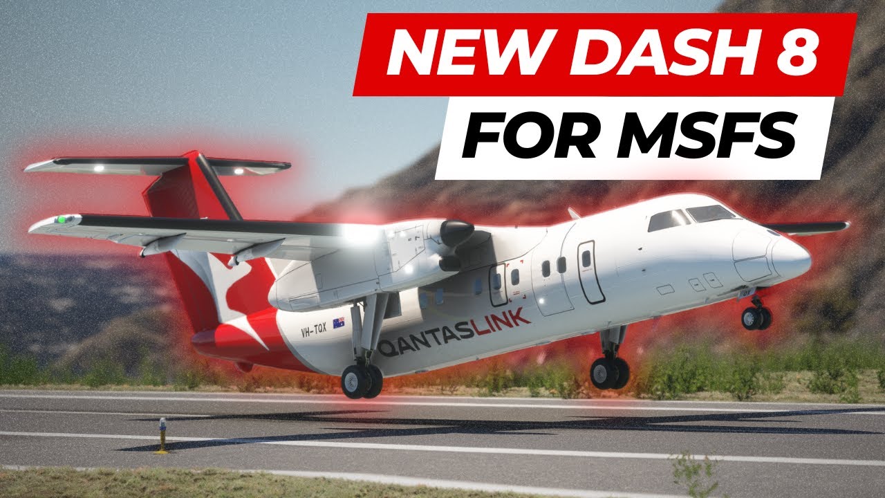 НОВЫЙ Dash 8 для MSFS имеет Уморительную модель полета