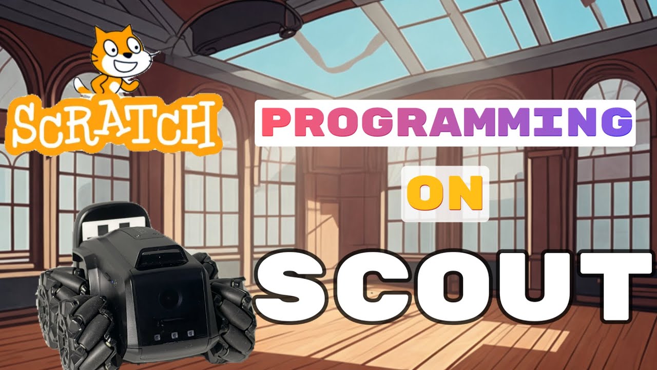Scratch Programming on Scout