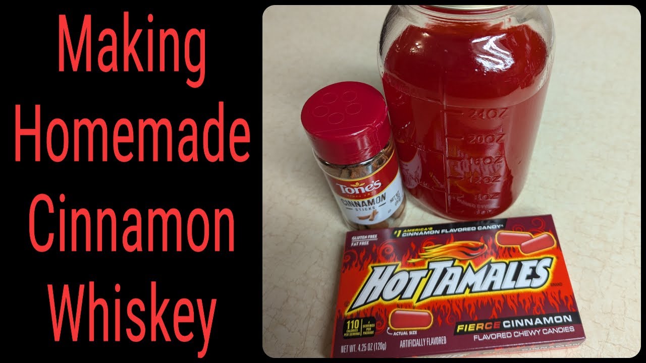 Making homemade cinnamon whiskey