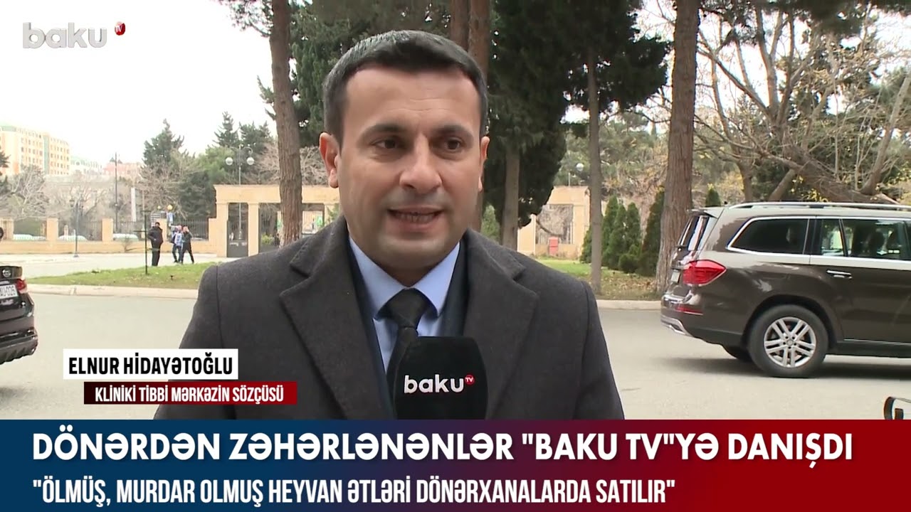 8 nəfər dönərdən zəhərlərək Kliniki Tibbi Mərkəzə yerləşdirilib - Baku TV